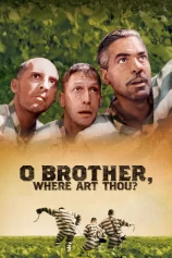 3 Kẻ Trốn Tù O Brother, Where Art Thou?