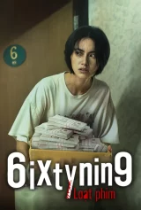 6ixtynin9 Loạt phim 6ixtynin9 the Series