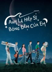 Anh Là Hiệp Sĩ Bóng Đêm Của Em Let Me Be Your Knight