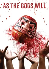 As the Gods Will As the Gods Will