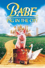 Babe: Heo vào thành phố Babe: Pig in the City