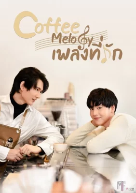 Bài Ca Yêu Thương Coffee Melody