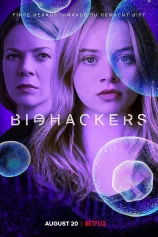 Bẻ Khóa Sinh Học (Phần 1) Biohackers (Season 1)