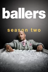 Cầu Thủ Bóng Bầu Dục (Phần 2) Ballers (Season 2)