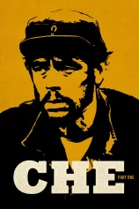 Che: Part One Che: Part One