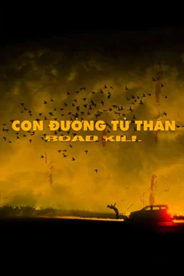 Con Đường Tử Thần Roadkill