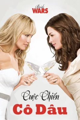 Cuộc Chiến Cô Dâu Bride Wars