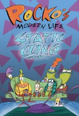 Cuộc sống hiện đại của Rocko: Níu kéo thời đại Rocko's Modern Life: Static Cling