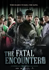 Cuồng Nộ Bá Vương The Fatal Encounter