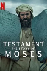 Cựu Ước: Câu chuyện của Moses Testament: The Story of Moses