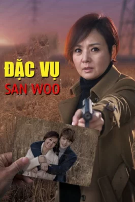 Đặc Vụ San Woo Đặc Vụ San Woo