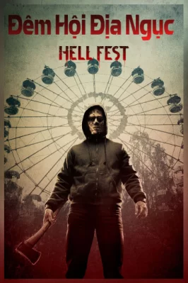 Đêm Hội Địa Ngục Hell Fest