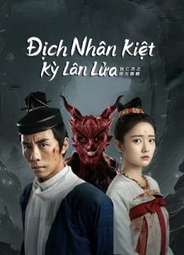 Địch Nhân Kiệt: Kỳ Lân Lửa Di Renjie-Fire Kirin