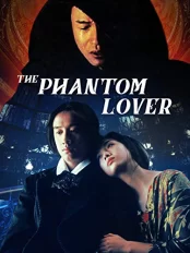 Điệp Khúc Nửa Đêm The Phantom Lover