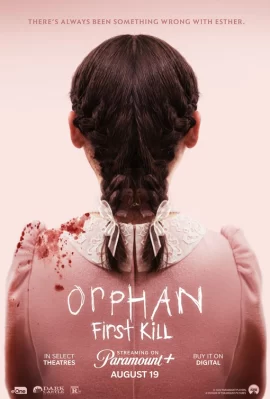 Đứa Trẻ Mồ Côi 2: Nạn Nhân Đầu Tiên Orphan: First Kill