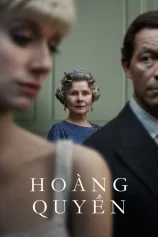 Hoàng Quyền (Phần 6) The Crown Season 6