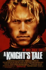 Huyền Thoại Hiệp Sĩ A Knight's Tale