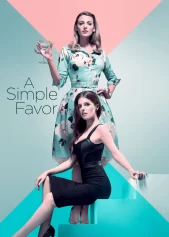 Lời Thỉnh Cầu Bí Ẩn A Simple Favor
