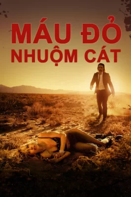 Máu Đỏ Nhuộm Cát It Stains The Sands Red
