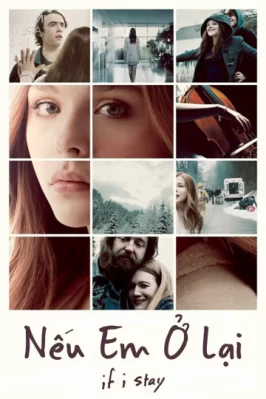 Nếu Em Ở Lại If I Stay