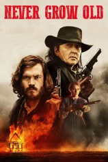 Never Grow Old Never Grow Old