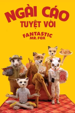 Ngài Cáo Tuyệt Vời Fantastic Mr. Fox