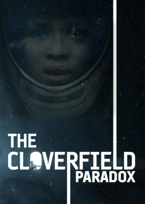 Nghịch Lý Cloverfield The Cloverfield Paradox