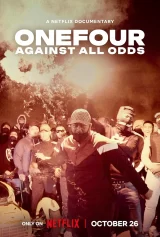 ONEFOUR: Against All Odds ONEFOUR: Against All Odds