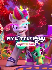 Pony bé nhỏ: Tạo dấu ấn riêng (Phần 4) My Little Pony: Make Your Mark (Season 4)