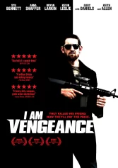 Sát Thủ Báo Thù I am Vengeance
