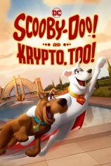 Scooby-Doo! And Krypto, Too! Scooby-Doo! And Krypto, Too!