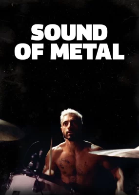 Sound of Metal Sound of Metal