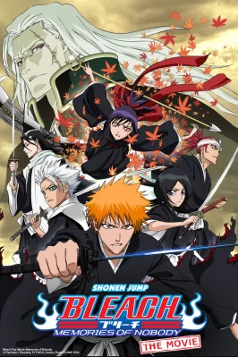 Sứ Mệnh Thần Chết: Thập Tự Kí Ức Bleach: Memories of Nobody Bleach Movie 1: Memories of Nobody