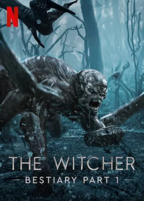 Thợ săn quái vật: Bách khoa quái thú (Phần 2) The Witcher Bestiary (Season 2)