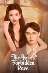 Tình Yêu Cuồng Nhiệt Sau Khi Kết Hôn The Heir's Forbidden Love