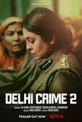 Tội ác Delhi (Phần 2) Delhi Crime (Season 2)