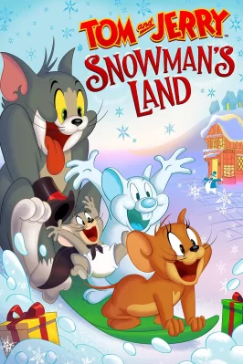Tom and Jerry Snowman’s Land Tom and Jerry Snowman's Land