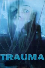 Trauma Trauma