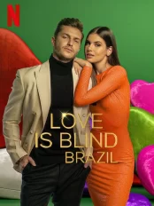 Yêu là mù quáng: Brazil (Phần 3) Love Is Blind: Brazil (Season 3)
