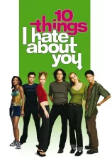 10 Điều Em Ghét Anh 10 Things I Hate About You
