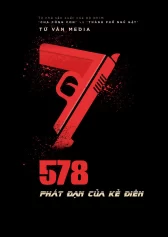 578: Phát đạn của kẻ điên 578: Magnum
