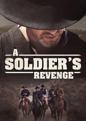 A Soldier’s Revenge A Soldier's Revenge