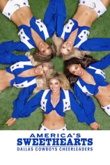 AMERICA’S SWEETHEARTS: Đội Cổ Vũ Dallas Cowboys AMERICA'S SWEETHEARTS: Dallas Cowboys Cheerleaders