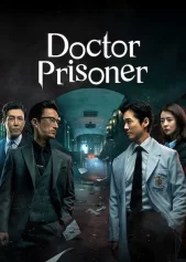 Bác sĩ trại giam Doctor Prisoner