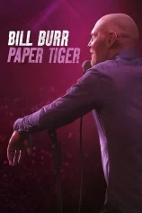 Bill Burr- Hổ Giấy Bill Burr: Paper Tiger