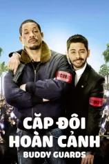 Cặp Đôi Hoàn Cảnh Buddy Guards