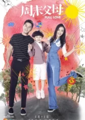 Cha Mẹ Cuối Tuần Full Love