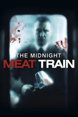 Chuyến Tàu Thịt Người The Midnight Meat Train