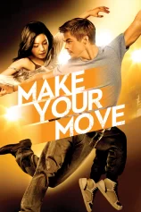 Chuyện Tình Trên Sàn Nhảy Make Your Move
