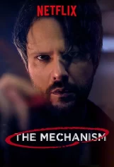 Cơ cấu (Phần 2) The Mechanism (Season 2)